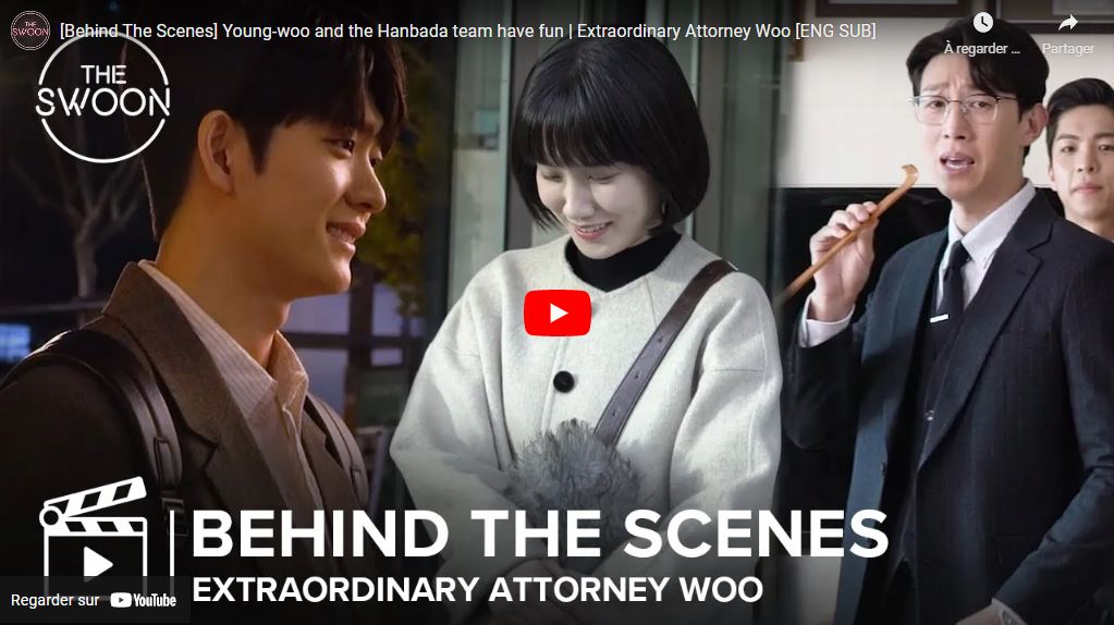 Extraordinary Attorney Woo Behind the scenes The swoon