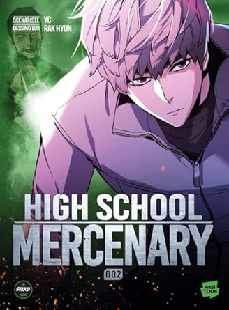 High School Mercenary Tome 2 couverture Michel Lafon