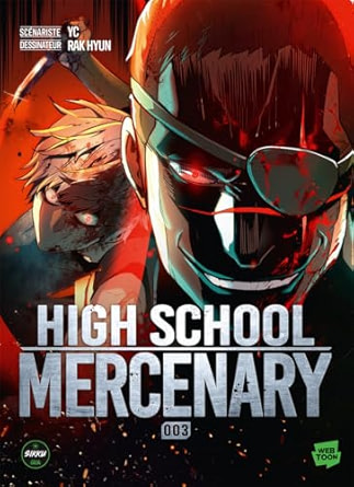 High School Mercenary Tome 3 couverture Michel Lafon