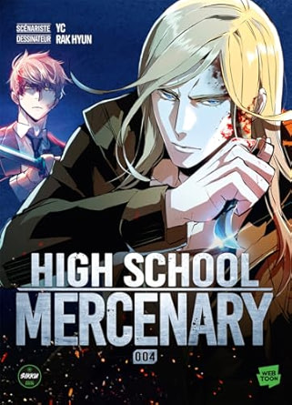 High School Mercenary Tome 4 couverture Michel Lafon