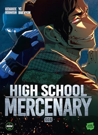High School Mercenary Tome 6 couverture Michel Lafon